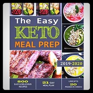 The Easy Keto Meal Prep-800 Easy Recipes.